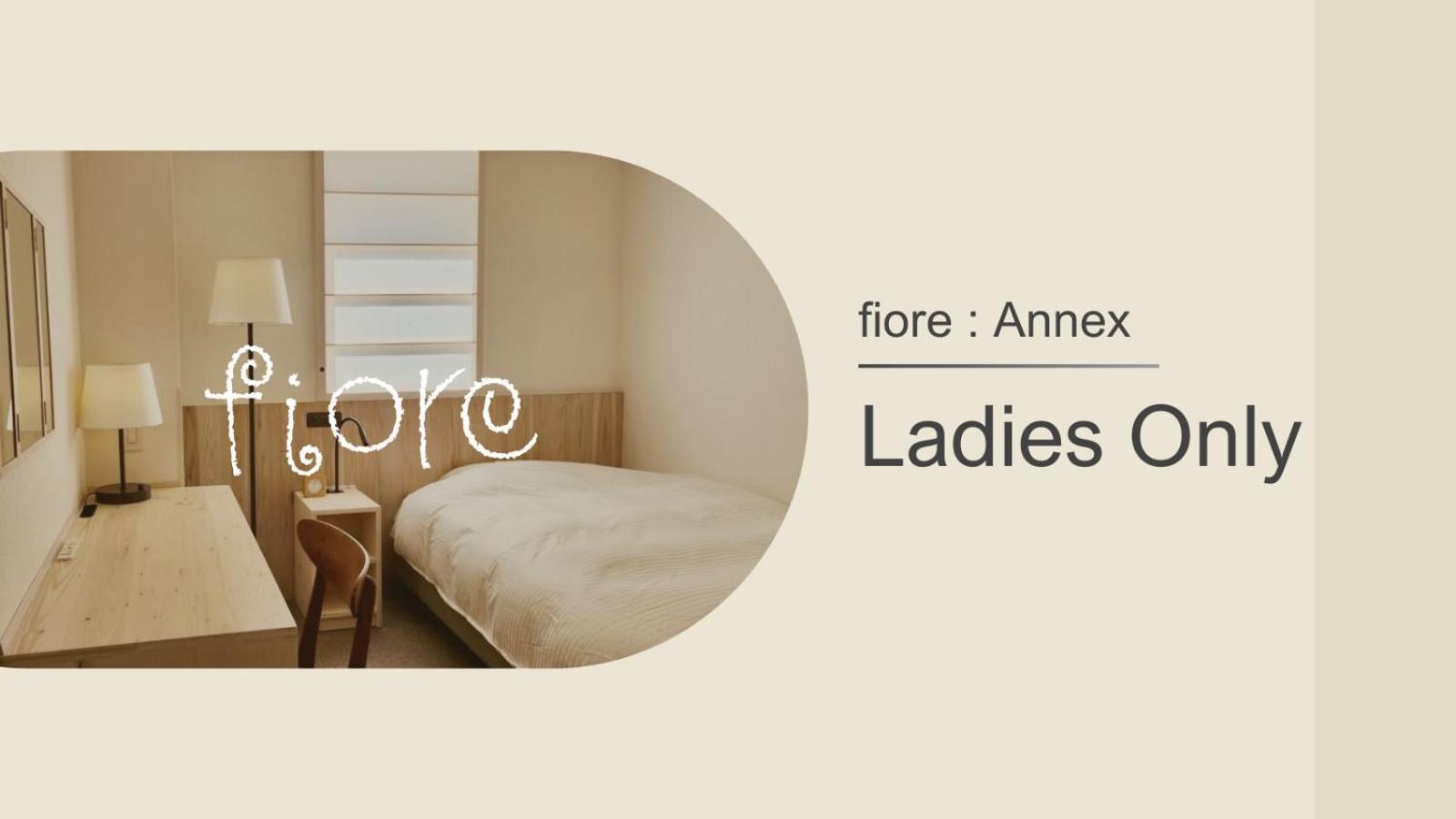 [fiore Annex Building] Ladies' Single Room